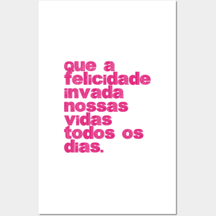 Felicidade - Happinesss Posters and Art